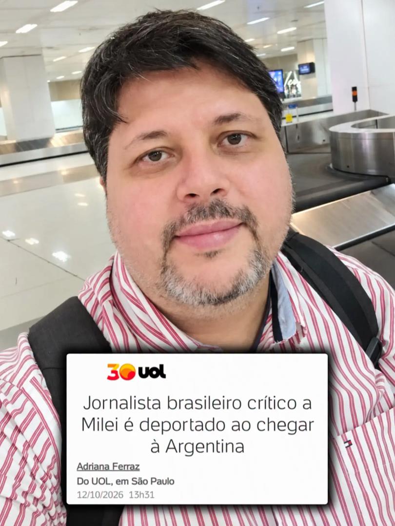 Brazilian Journalist Critical Of Milei Barred From Argentina For Five Years